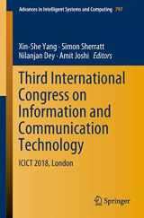 9789811311642-9811311641-Third International Congress on Information and Communication Technology: ICICT 2018, London (Advances in Intelligent Systems and Computing, 797)