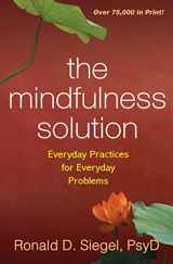 9781606232941-1606232940-The Mindfulness Solution: Everyday Practices for Everyday Problems