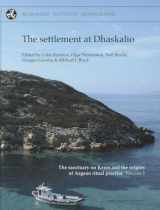 9781902937649-1902937643-The Settlement at Dhaskalio (McDonald Institute Monographs)