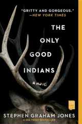 9781982136468-1982136464-The Only Good Indians: A Novel