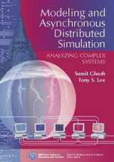 9780780353985-0780353986-Modeling and Asynchronous Distributed Simulation: Analyzing Complex Systems