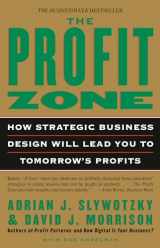 9780812933048-0812933044-The Profit Zone: How Strategic Business Design Will Lead You to Tomorrow's Profits