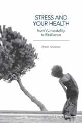 9781118850244-1118850246-Stress and Your Health: From Vulnerability to Resilience