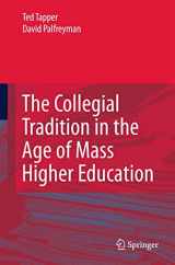 9789048191536-904819153X-The Collegial Tradition in the Age of Mass Higher Education