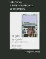 9780132153812-0132153815-Student Lab Manual A Design Approach for Digital Systems: Principles and Applications