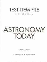 9780131446892-0131446894-Test Item File for Astronomy Today, Fifth Edition (By Chaisson and McMillan)