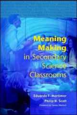 9780335212088-0335212085-Meaning Making in Secondary Science Classrooms