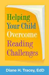 9781462548224-1462548229-Helping Your Child Overcome Reading Challenges