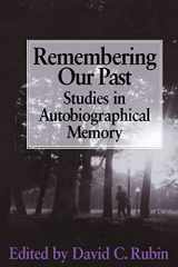 9780521657235-0521657237-Remembering our Past: Studies in Autobiographical Memory