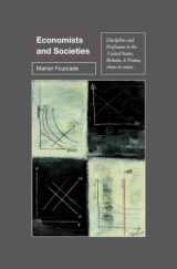 9780691117607-0691117608-Economists and Societies: Discipline and Profession in the United States, Britain, and France, 1890s to 1990s