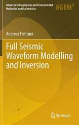 9783642158063-3642158064-Full Seismic Waveform Modelling and Inversion (Advances in Geophysical and Environmental Mechanics and Mathematics)