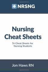 9781793195180-1793195188-Nursing Cheat Sheets: 76 Cheat Sheets for Nursing Students