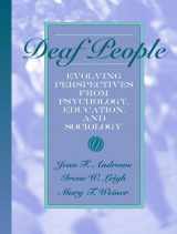 9780205338139-0205338135-Deaf People: Evolving Perspectives from Psychology, Education, and Sociology