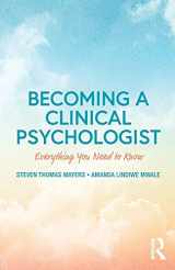 9781138223417-1138223417-Becoming a Clinical Psychologist: Everything You Need to Know