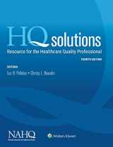 9781496389770-1496389778-HQ Solutions: Resource for the Healthcare Quality Professional