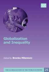 9781849804523-1849804524-Globalization and Inequality (The Globalization of the World Economy series, 25)