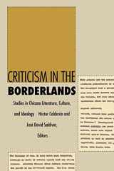 9780822311430-0822311437-Criticism in the Borderlands: Studies in Chicano Literature, Culture, and Ideology (Post-Contemporary Interventions)