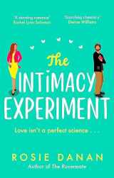 9780349427546-0349427542-The Intimacy Experiment: the perfect feel-good sexy romcom for 2021