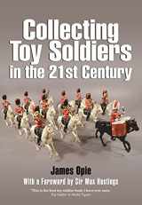 9781399014403-1399014404-Collecting Toy Soldiers in the 21st Century