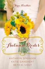 9780310339243-0310339243-Autumn Brides: A Year of Weddings Novella Collection