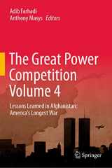 9783031229336-3031229339-The Great Power Competition Volume 4: Lessons Learned in Afghanistan: America’s Longest War (Great Power Competition, 4)