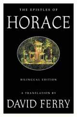 9780374528522-0374528527-The Epistles of Horace: Bilingual Edition
