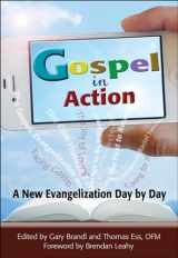 9781565484863-156548486X-Gospel in Action: A New Evangelization Day by Day (Contemporary Spirituality)
