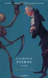 9780192804068-0192804065-Laurence Sterne: A Life