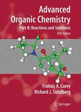 9780387683546-0387683542-Advanced Organic Chemistry: Part B: Reaction and Synthesis