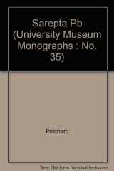 9780934718240-0934718245-Sarepta: A Preliminary Report on the Iron Age (University Museum Monographs, No. 35)