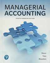 9780135443446-013544344X-Managerial Accounting, 4th Canadian edition plus NEW MyAccountingLab -- Access Card Package