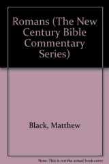 9780802803740-0802803741-Romans: Based on the Revised Standard Version (New Century Bible Commentary)