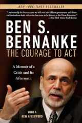 9780393353990-0393353990-Courage to Act: A Memoir of a Crisis and Its Aftermath