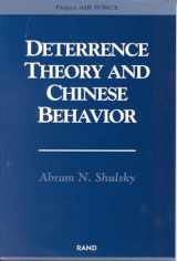 9780833028532-0833028537-Deterrence Theory and Chinese Behavior