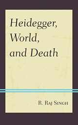 9780739171943-0739171941-Heidegger, World, and Death