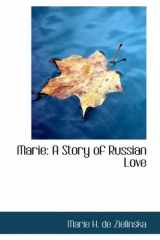 9780554548555-0554548550-Marie: A Story of Russian Love