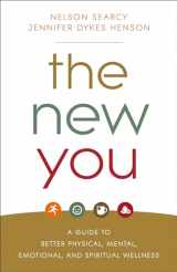 9780801093302-0801093309-The New You: A Guide to Better Physical, Mental, Emotional, and Spiritual Wellness