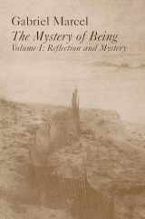 9781890318857-189031885X-The Mystery of Being, Volume I: Reflection and Mystery (Gifford Lectures, 1949-1950) (Volume 1)