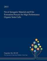 9781361344378-1361344377-Novel Inorganic Material and Film Formation Process for High Performance Organic Solar Cells
