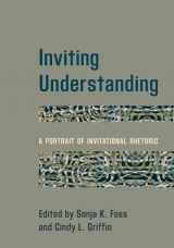 9781538174128-153817412X-Inviting Understanding: A Portrait of Invitational Rhetoric