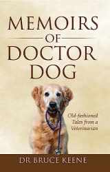 9781951492458-1951492455-Memoirs of Doctor Dog
