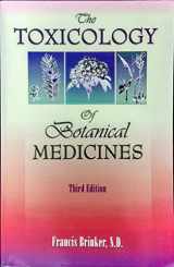 9781888483093-1888483091-The Toxicology Of Botanical Medicines