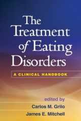 9781606234464-1606234463-The Treatment of Eating Disorders: A Clinical Handbook