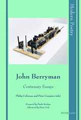 9783034322553-3034322550-John Berryman: Centenary Essays (Modern Poetry)