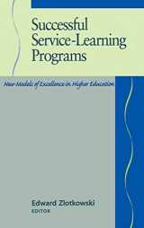 9781882982165-1882982169-Successful Service Learning Program: New Models of Excellence in Higher Education