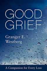 9781506454474-150645447X-Good Grief: A Companion for Every Loss