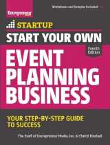9781599185620-1599185628-Start Your Own Event Planning Business: Your Step-By-Step Guide to Success (StartUp Series)
