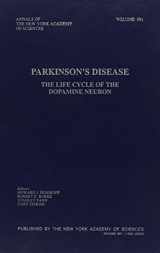 9781573314480-157331448X-Parkinson's Disease: The Life Cycle of the Dopamine Neuron (Annals of the New York Academy of Sciences)