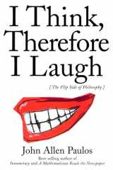 9780231060318-0231060319-Paulos: I Think Therefore I Laugh