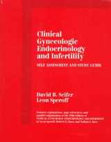 9780683079012-0683079018-Clinical Gynecologic Endocrinology and Infertility: Self Assessment and Study Guide
